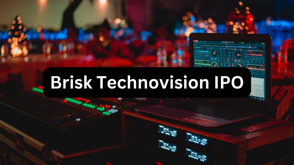 Brisk Technovision Limited IPO Details