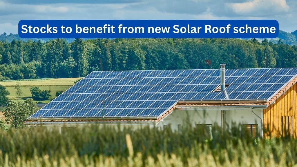 Stocks to benefit from new Solar Roof scheme